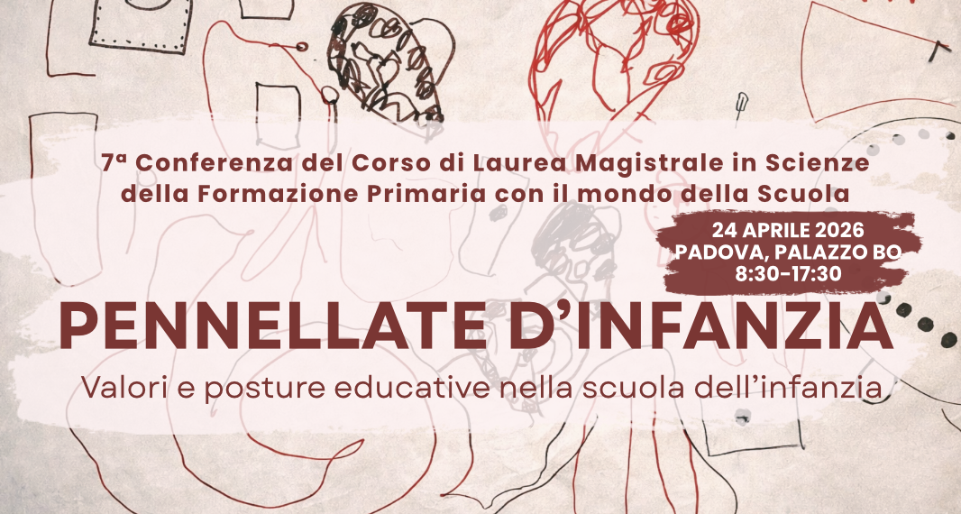 Pennellate d'infanzia - valori e posture educative nella scuola dell'infanzia - 24 aprile 2026 Padova, Palazzo Bo, 8.30-17.30