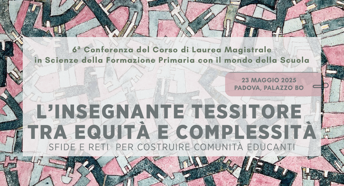 Banner Conferenza 2025 - L insegnante tessitore tra equita e complessita sfide e reti per costruire comunita educanti